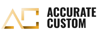 Accurate Custom